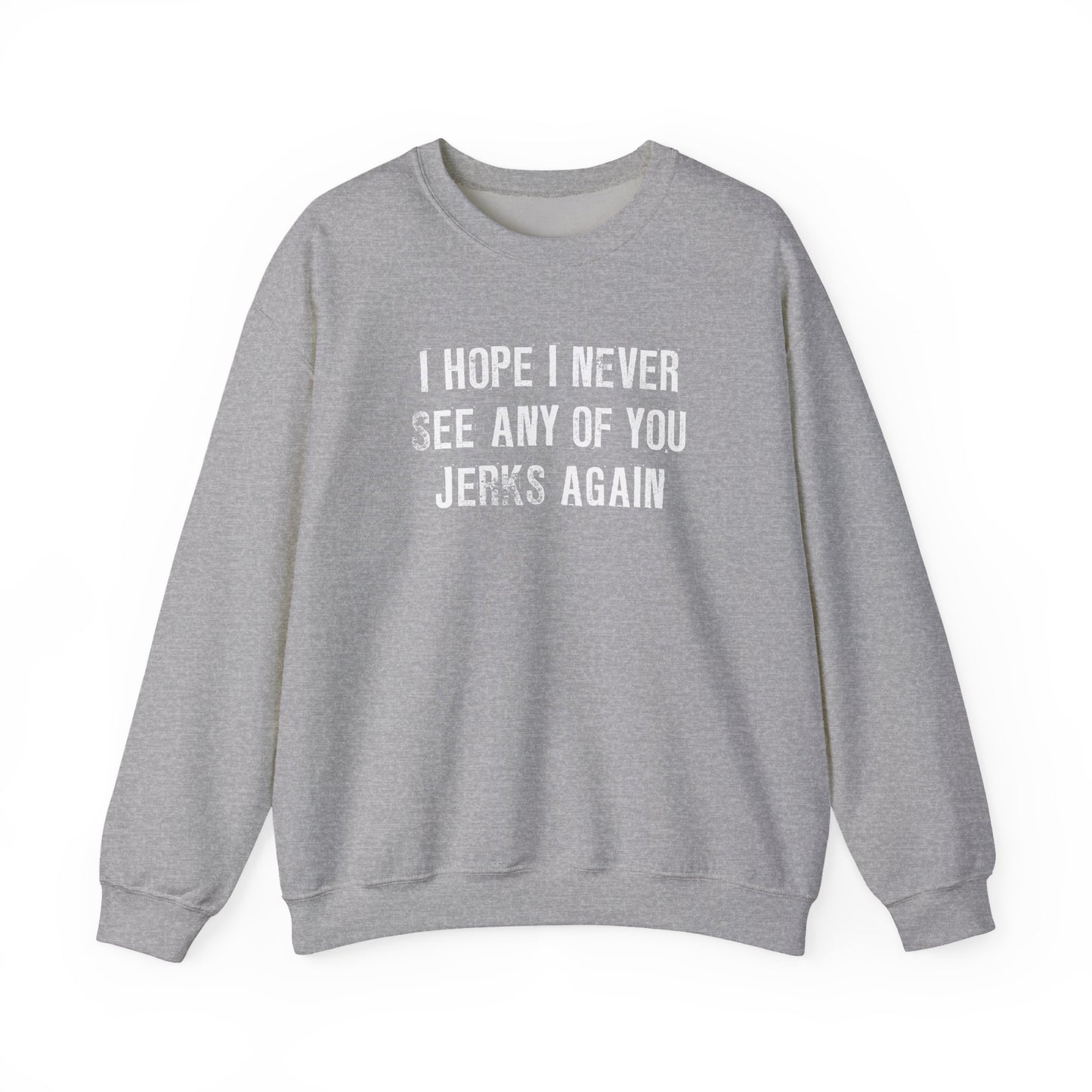 Jerks Crewneck Sweatshirt