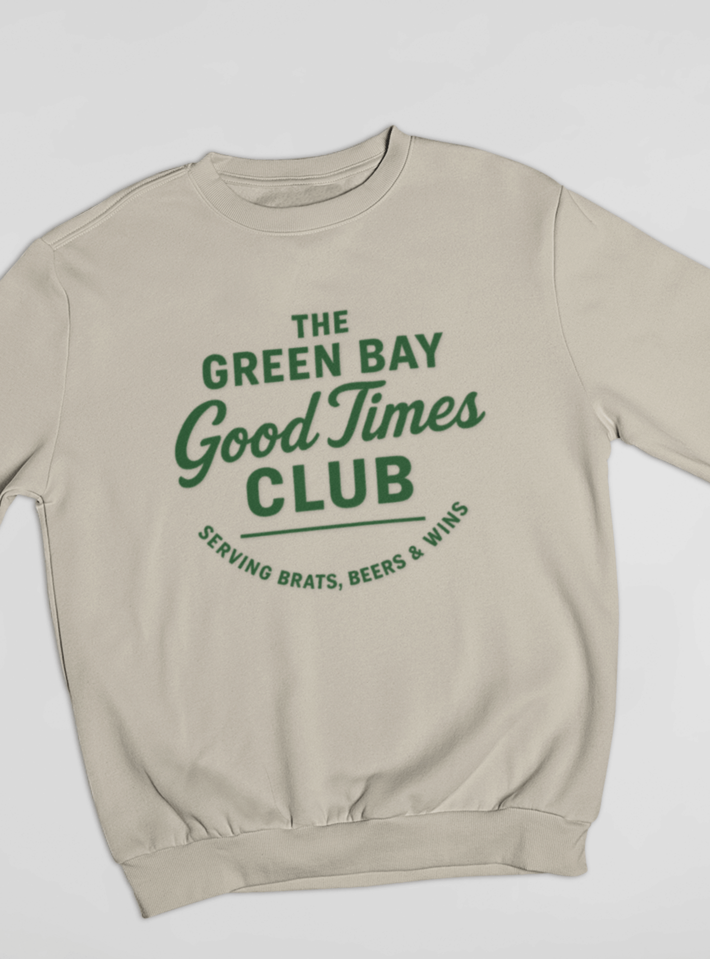Green Bay Good Times Club Sweatshirt