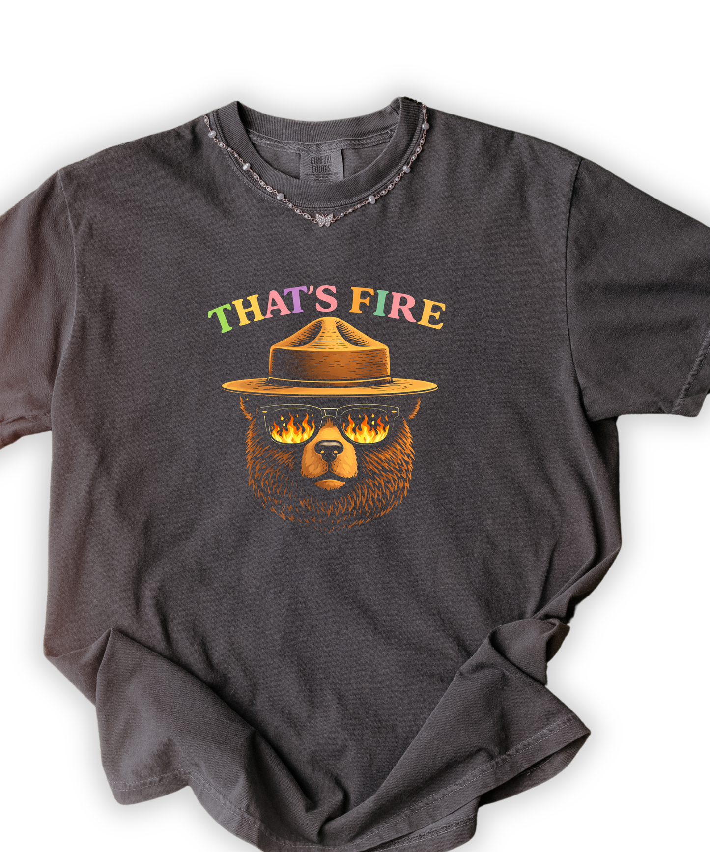 That's Fire Tee
