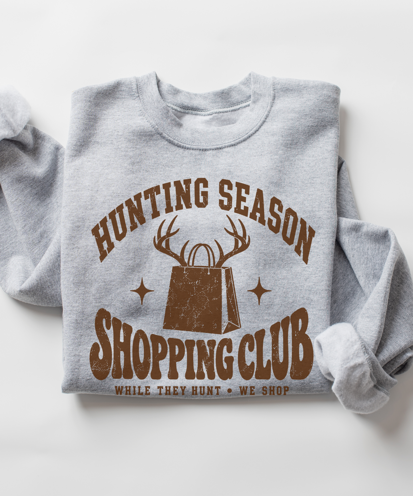 Hunting Season Shopping Club Crewneck