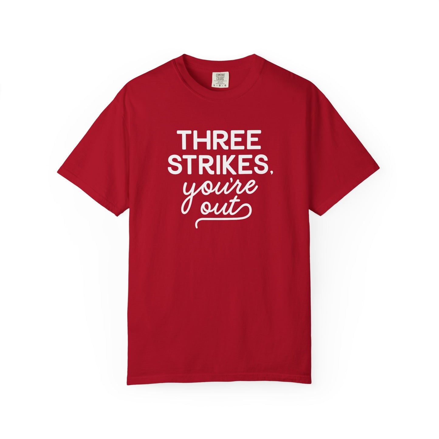 Three Strikes Tee