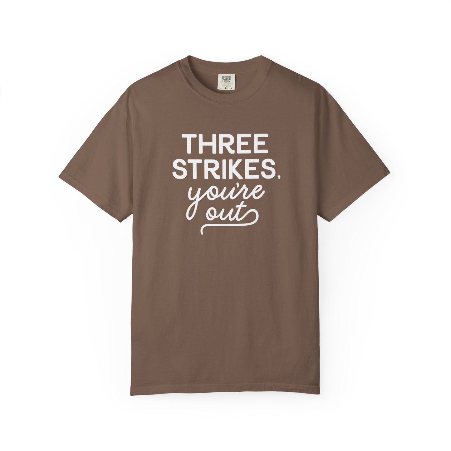 Three Strikes Tee