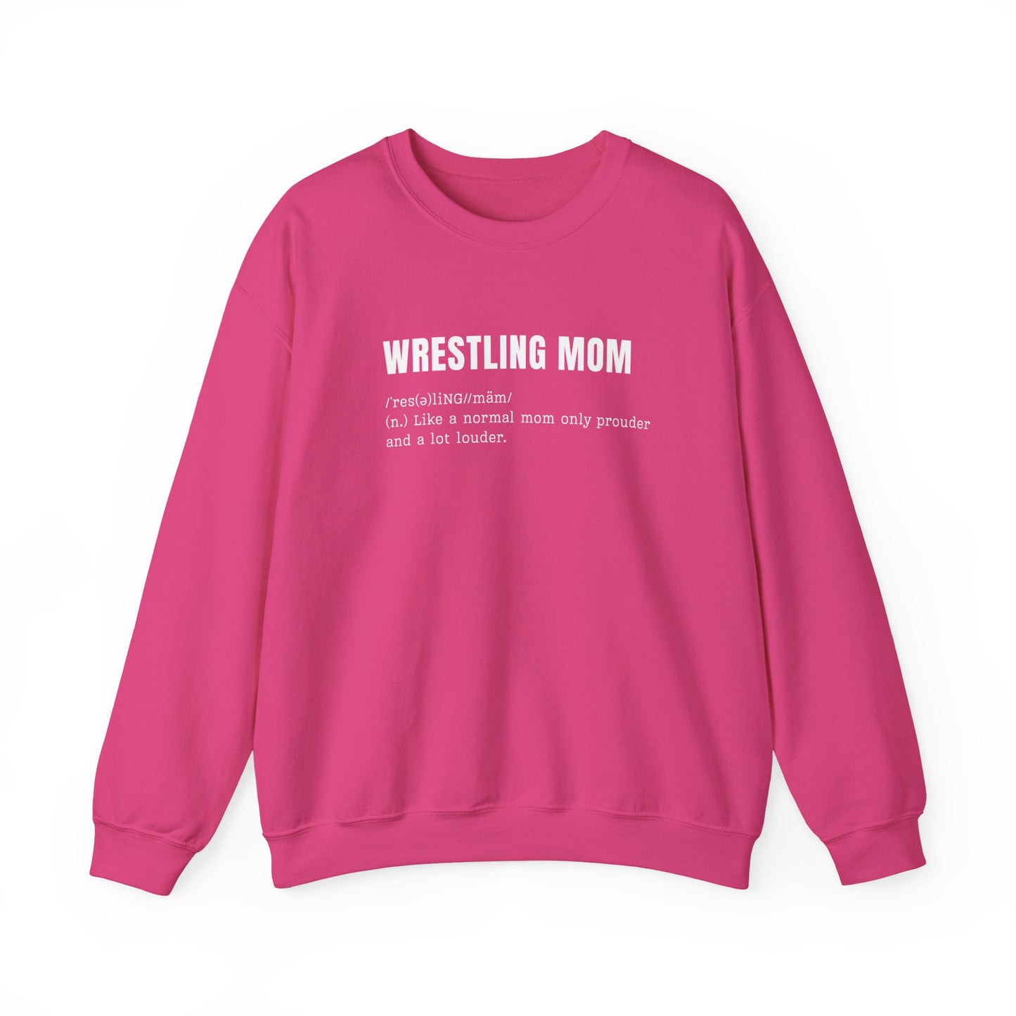 Wrestling Mom Definition Crewneck - Multiple Colors