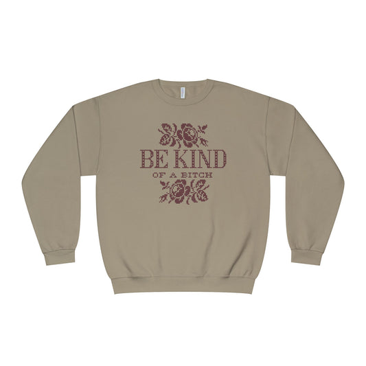 Be Kind of a Bitch Vintage Floral Crewneck