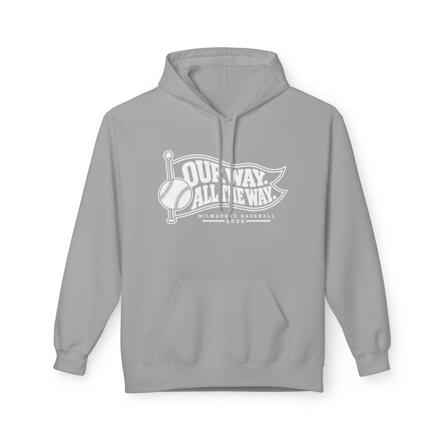 Our Way All the Way Milwaukee Baseball Hoodie | Retro Wisconsin Baseball Sweatshirt