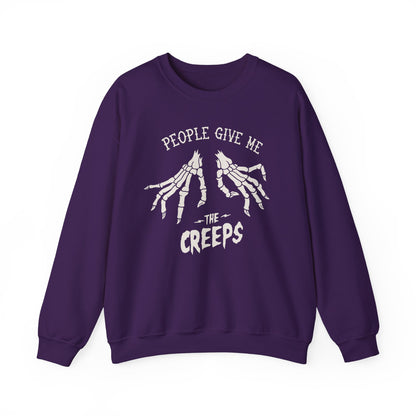 People Give Me The Creeps Crewneck