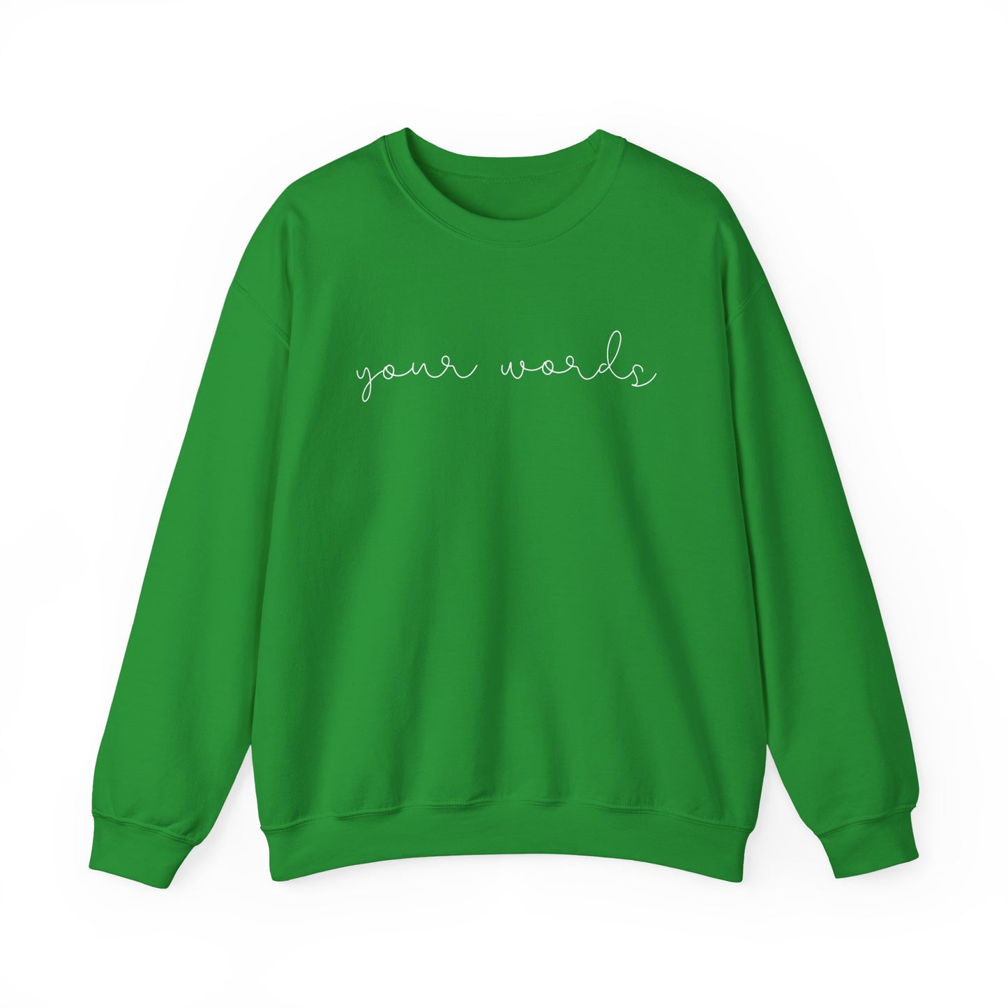 Any Words Script Font Crewneck