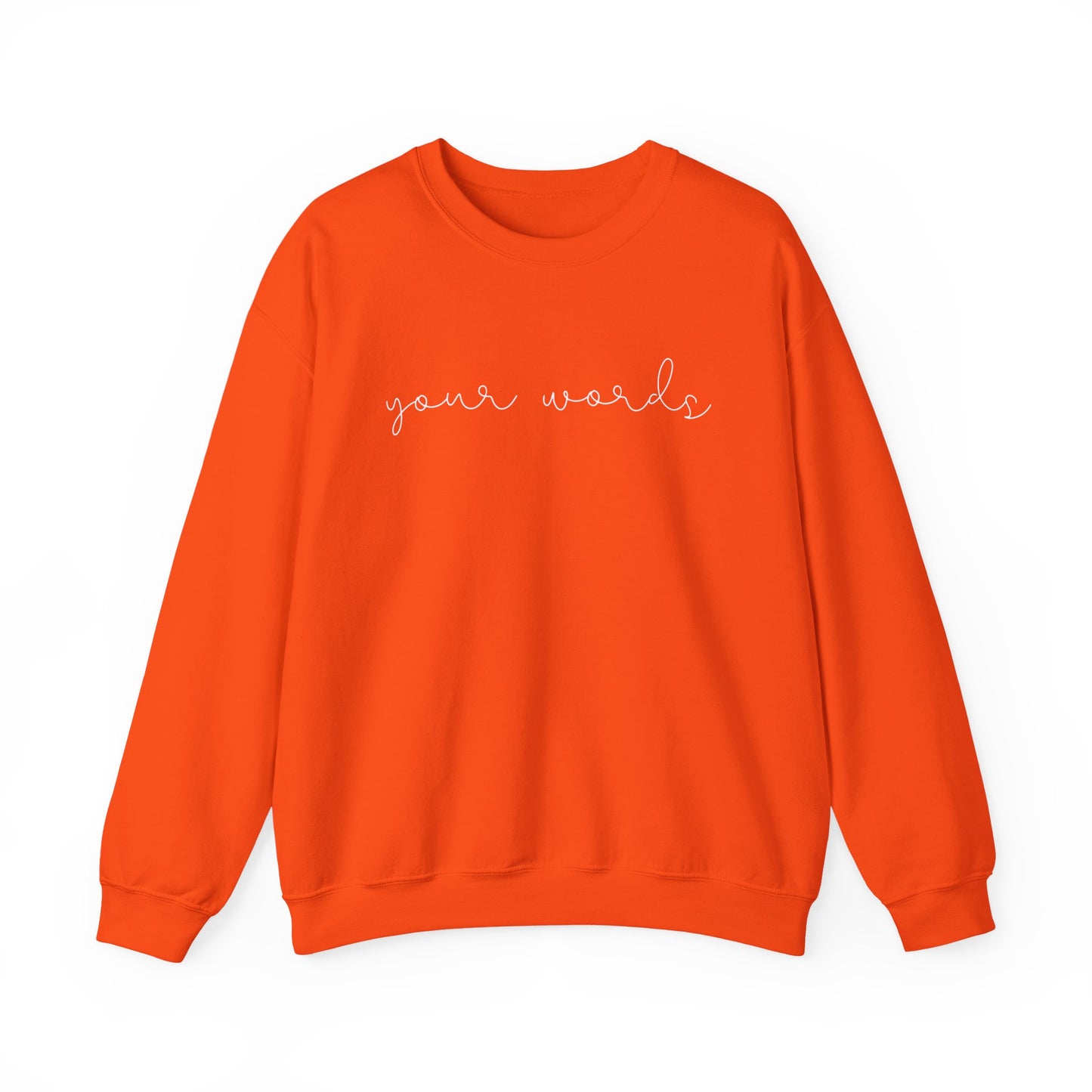 Any Words Script Font Crewneck
