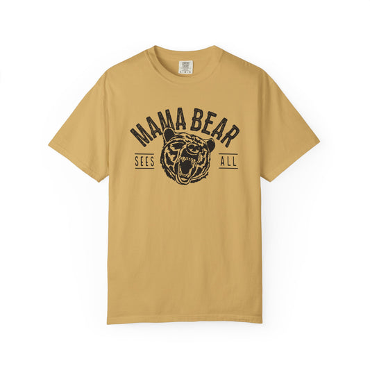 Mama Bear Sees All Tee