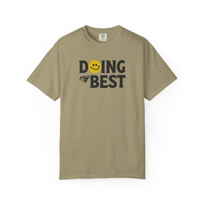 Doing My Best Tee