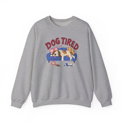 Dog Tired Sweatshirt