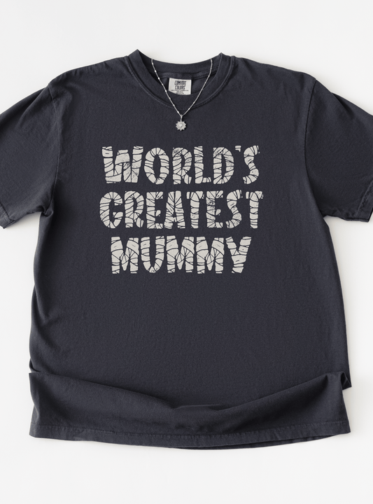 World's Greatest Mummy Garment-Dyed T-Shirt