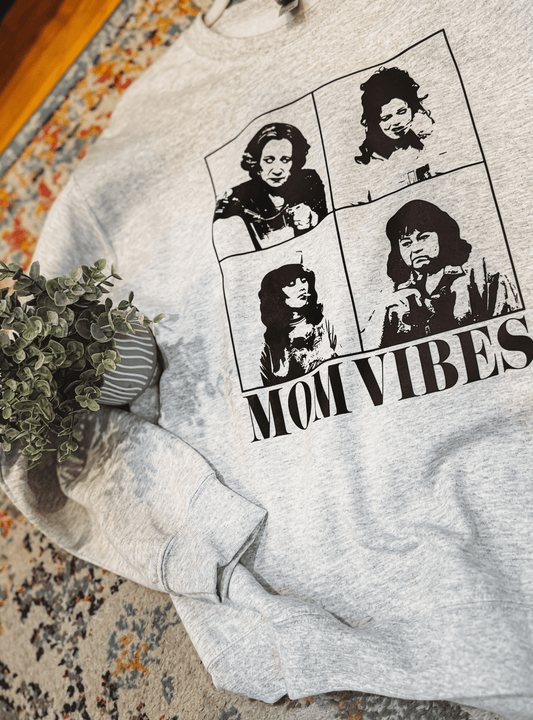 Mom Vibes Crewneck