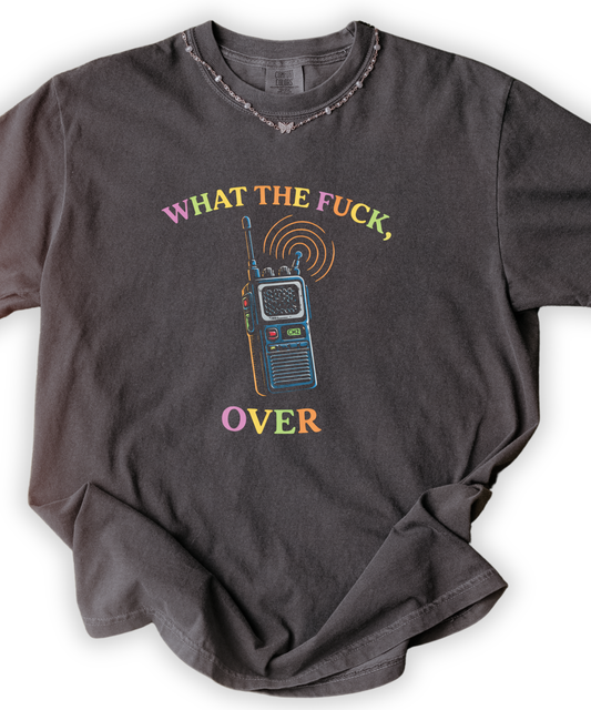 What The F***, Over Tee