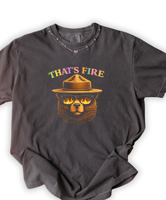 That's Fire Tee