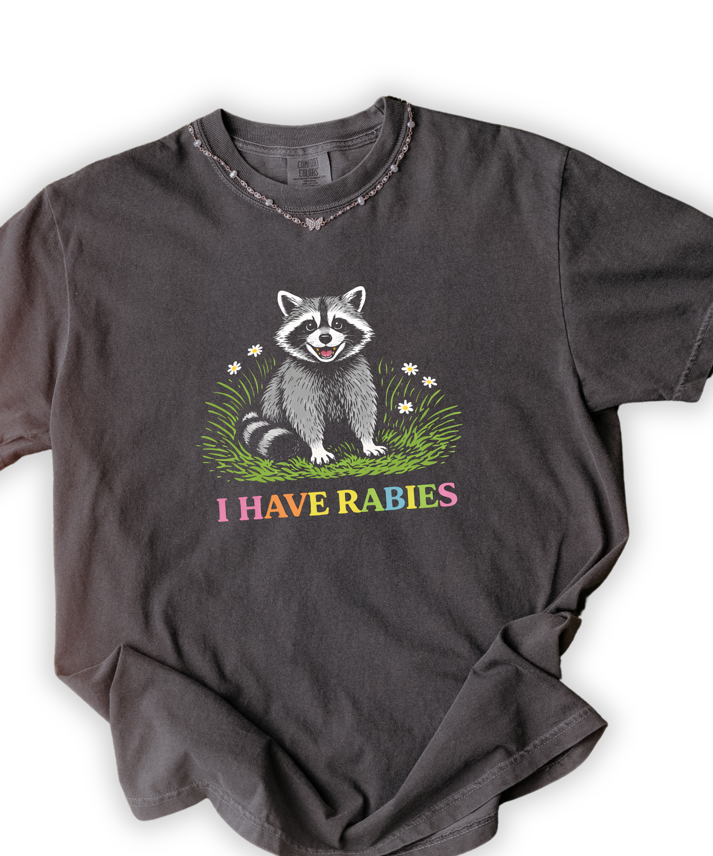 I Have Rabies Tee