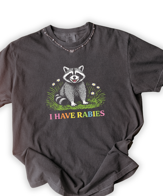 I Have Rabies Tee