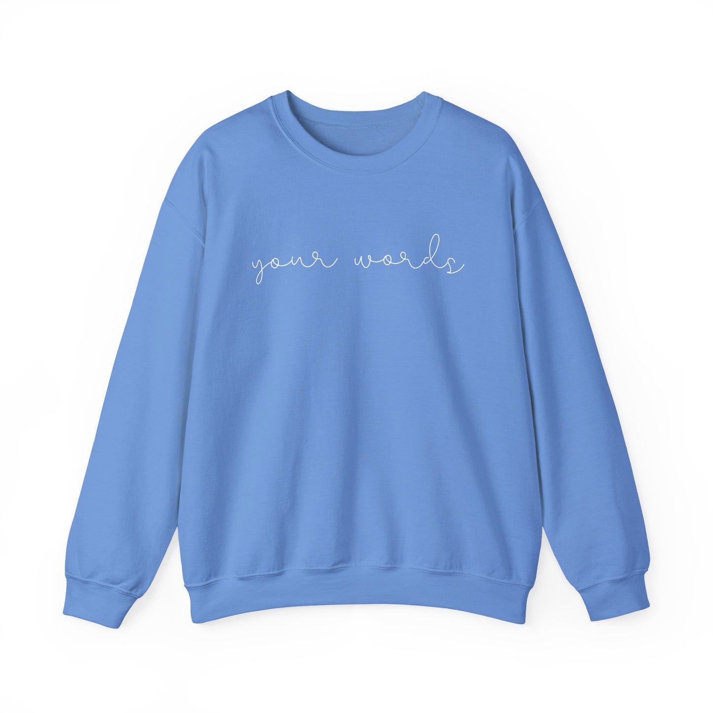 Any Words Script Font Crewneck