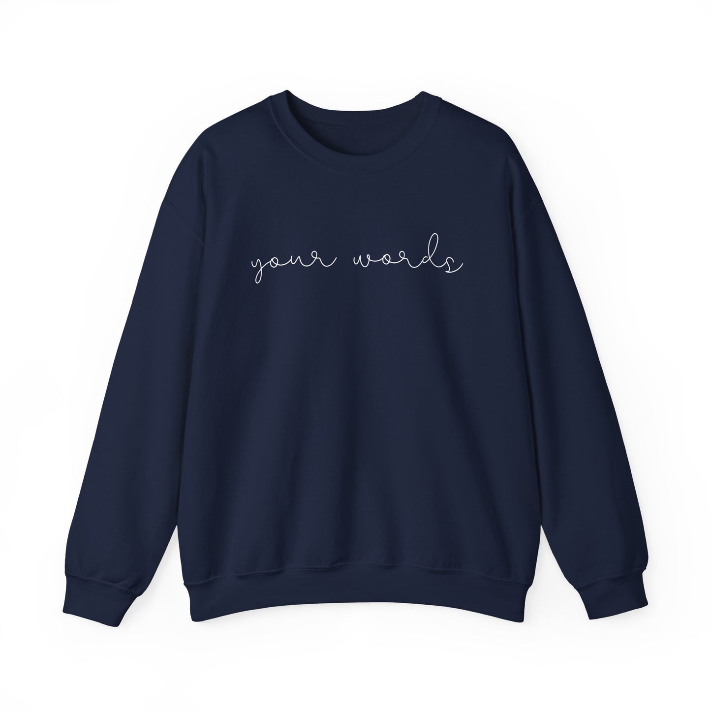 Any Words Script Font Crewneck