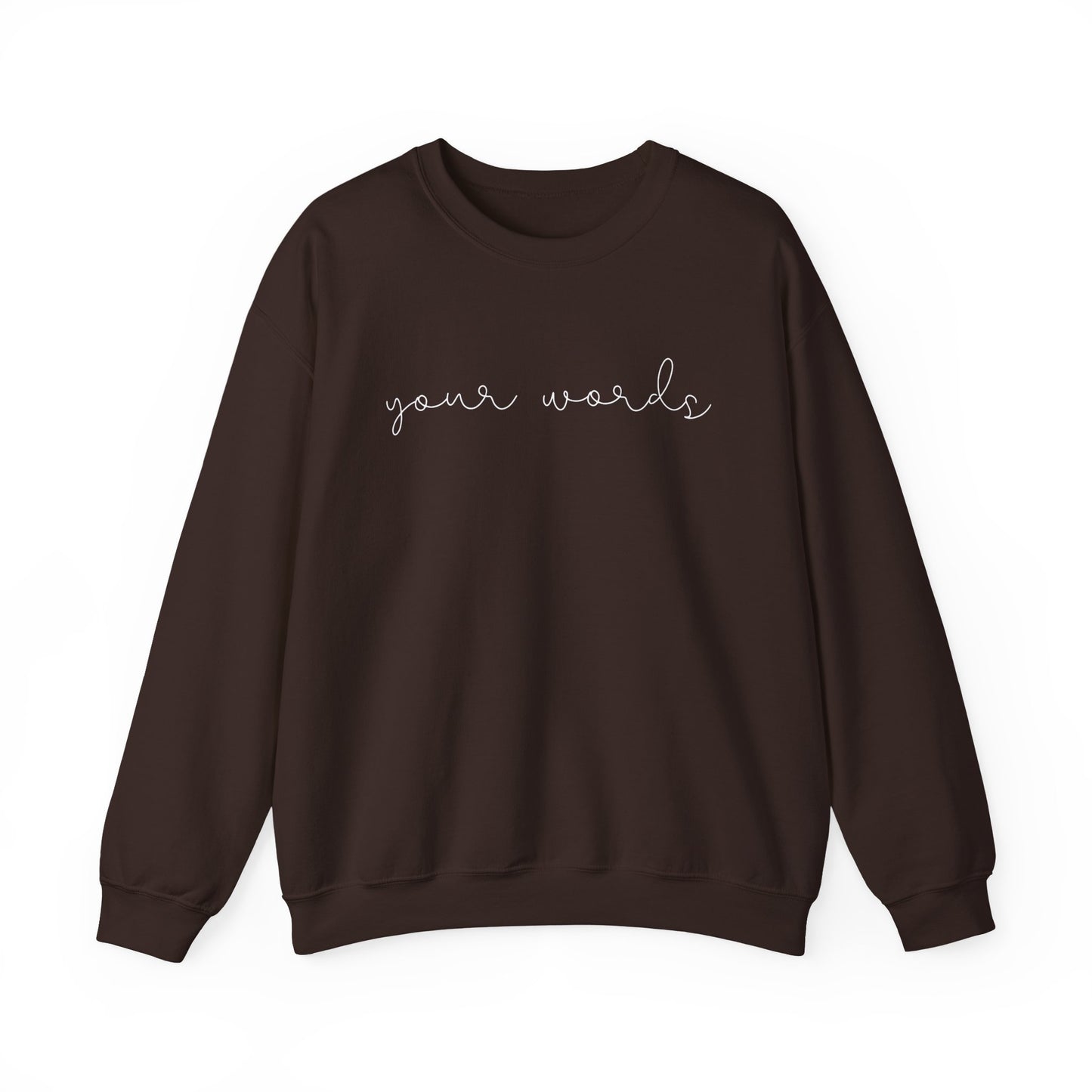 Any Words Script Font Crewneck