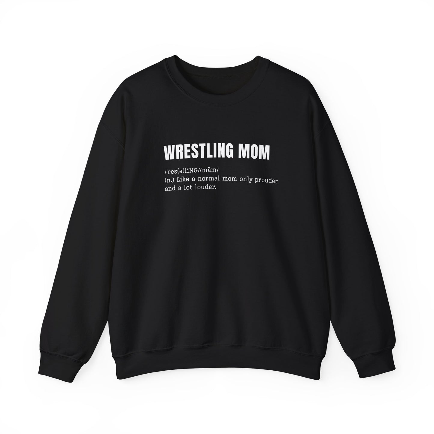 Wrestling Mom Definition Crewneck - Multiple Colors