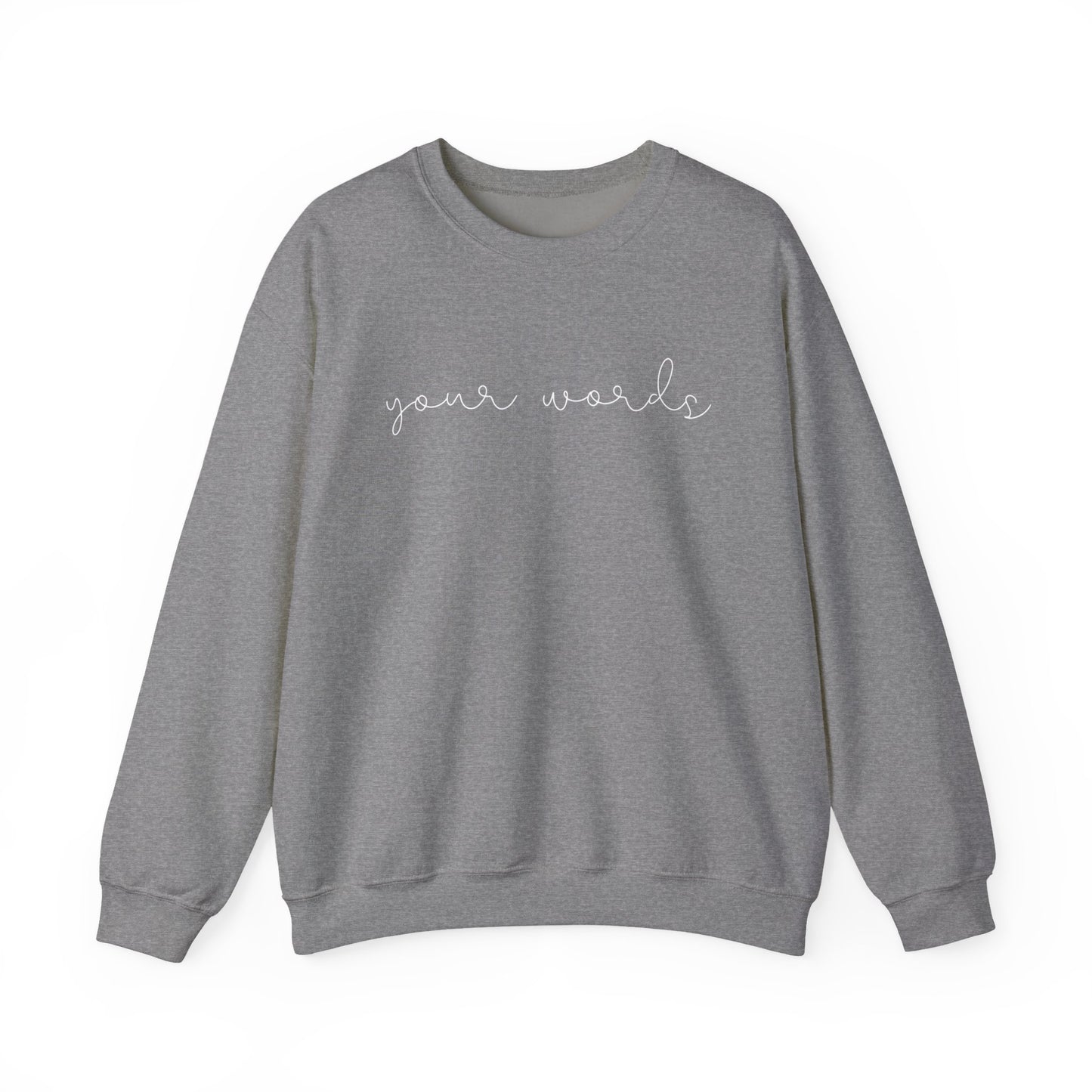 Any Words Script Font Crewneck