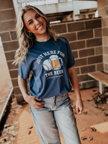 Just Here for the Beer Milwaukee Tee