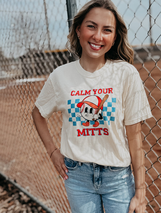 Calm Your Mitts Tee